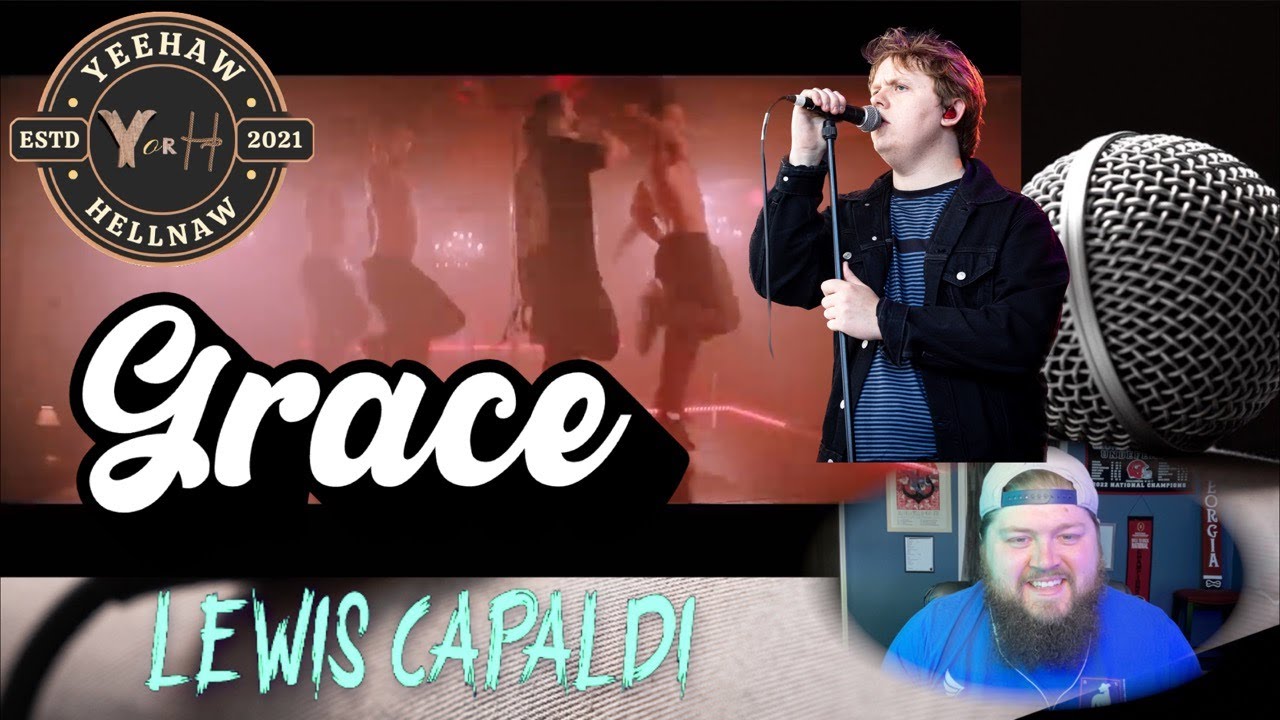 Yeehaw or Hellnaw: Lewis Capaldi - Grace