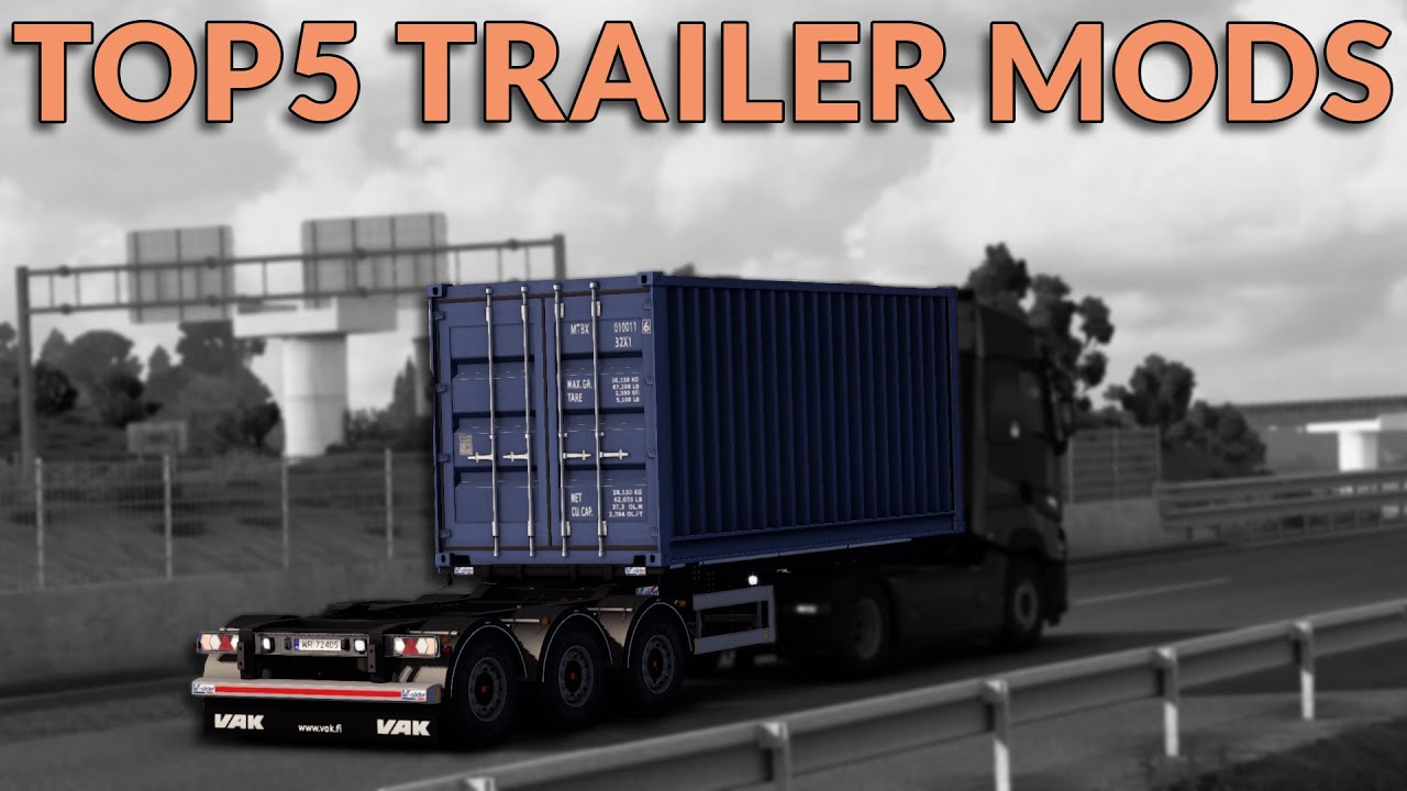 TOP5 TRAILER MODS FOR ETS2 1.45 | Euro Truck Simulator 2 Mods