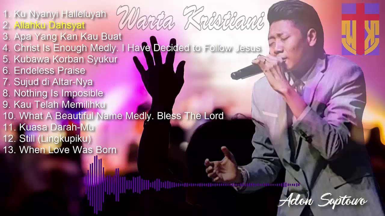 Pujian dan Penyembahan - Praise And Worship | Adon (X Vokalis Base Jam)