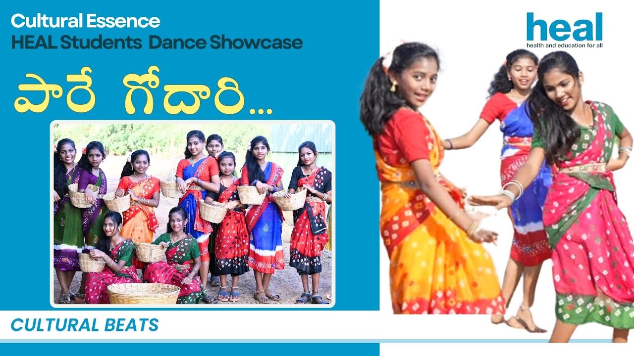 Cultural Essence: HEAL Student's Dance Showcase| PARE GODARI Song | Heal Paradise | Heal Charity 