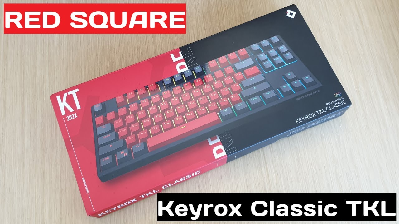 RedSquare Keyrox Classic TKL. Пушка-гонка масс-маркета!