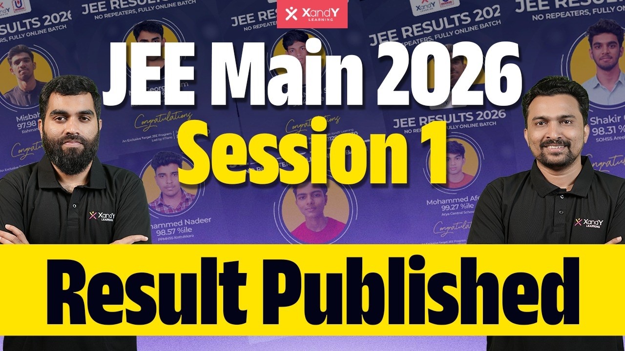 JEE Main 2026 Session 1 Results Out! XandY-Universal JEE Online Batch Toppers 🏆🏆
