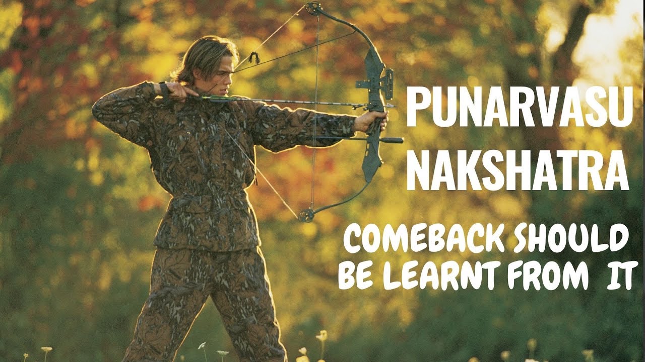 PUNARVASU NAKSHATRA - PERSONALITY DESCRIPTION (CASTE, ESSENCE, ACTIVITIES, PROFESSION)