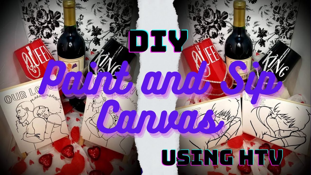 DIY Paint and Sip Canvas Using HTV