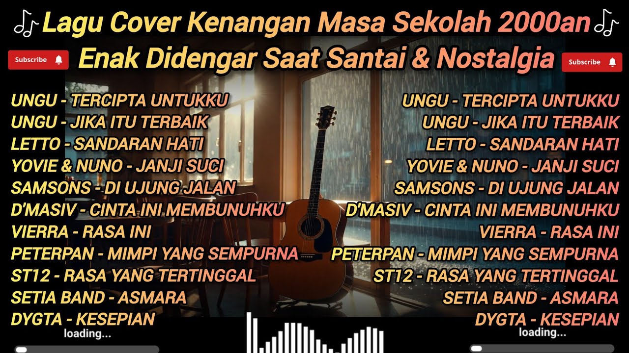 Lagu Cover Kenangan Masa Sekolah 2000an | Enak Didengar Saat Santai & Nostalgia