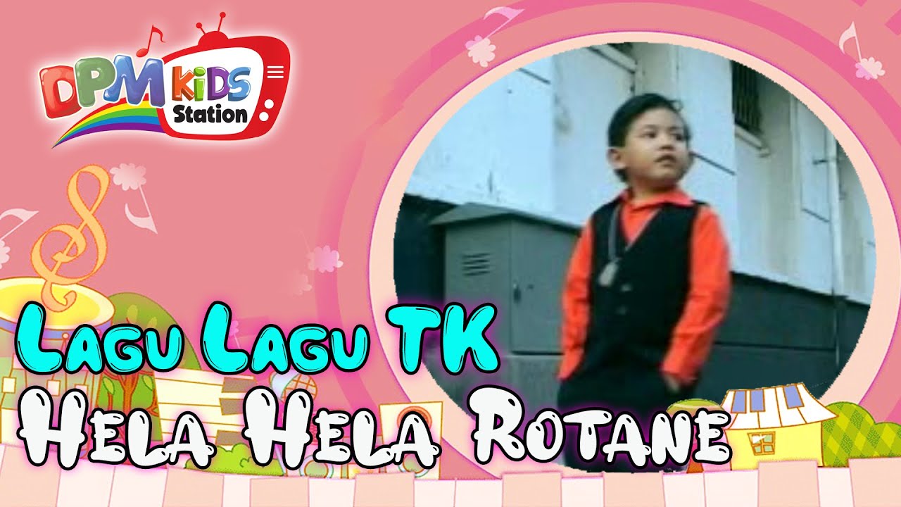 Artis Cilik - Hela Rotane (Official Kids Video)