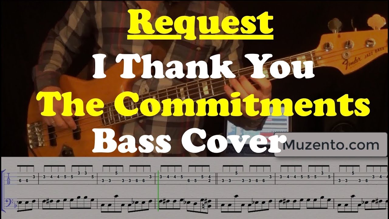 I Thank You - The Commitments - Bass Cover - Request