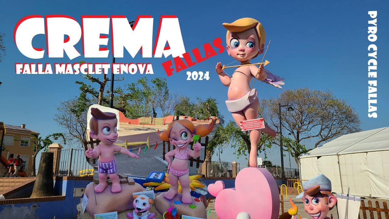 Crema Fallas 2024  Pueblo L 'Enova
