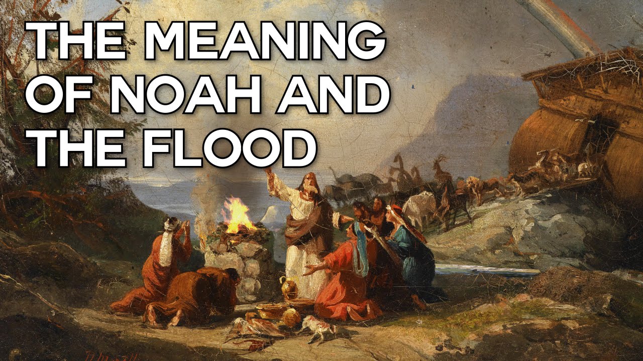 The Meaning of Noah and the Flood - Swedenborg and Life