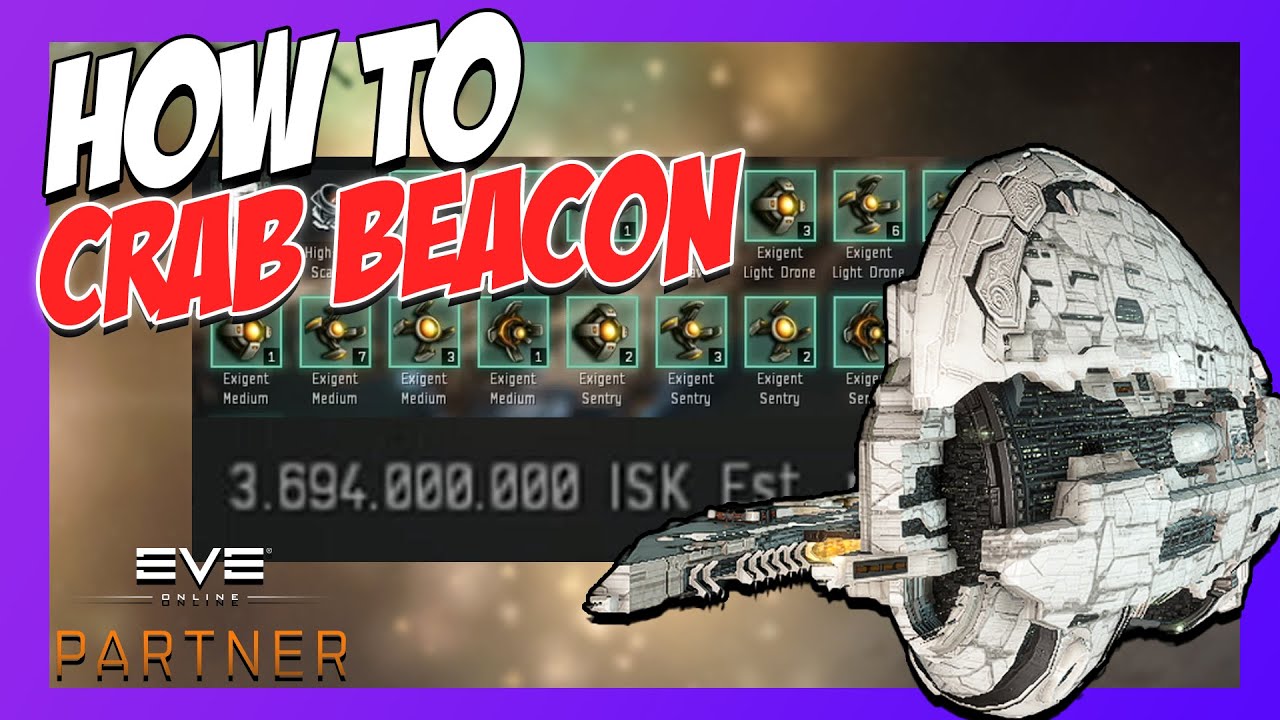 HOW TO CRAB Beacon (680mil/h+) | EVE Online