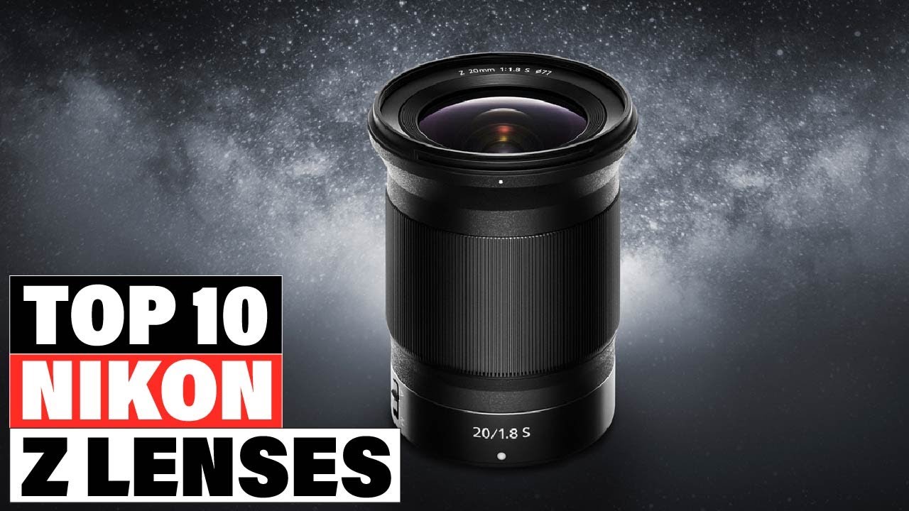 Best Nikon Z Lenses 2025 [Top 10 Picks Reviewed]