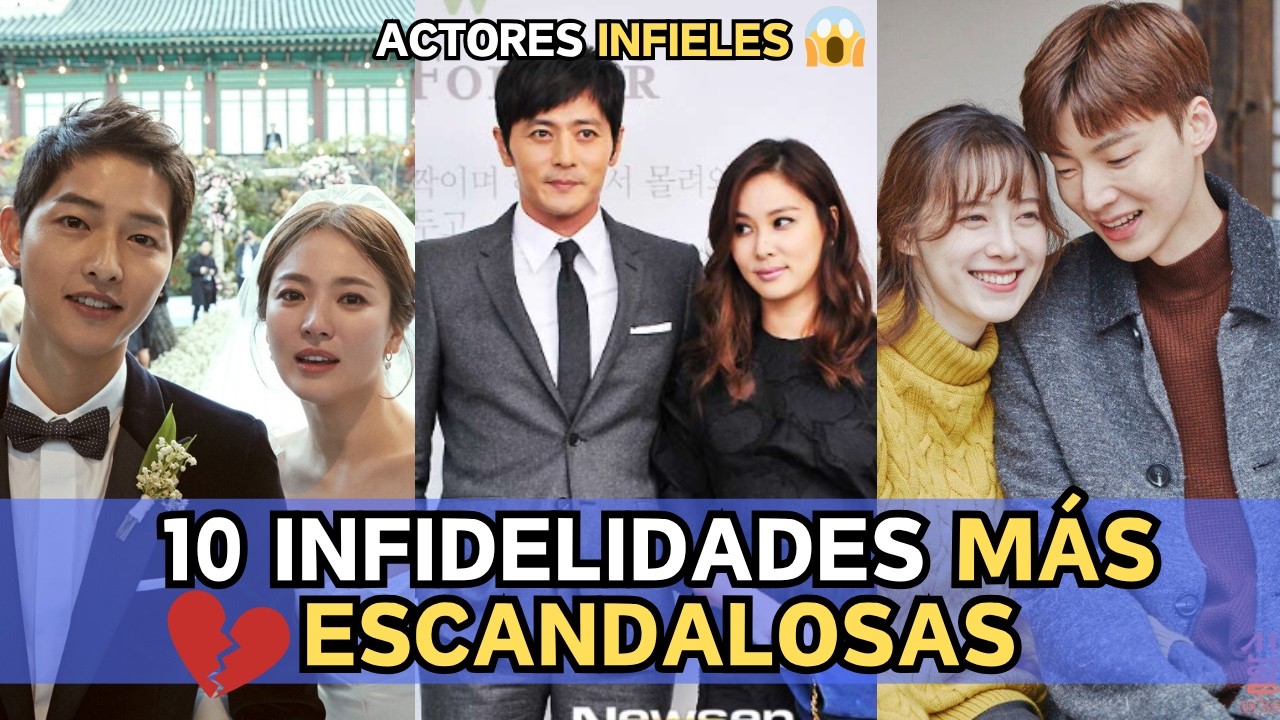 15 Escándalos de Infidelidad de actores coreanos que Nadie Esperaba