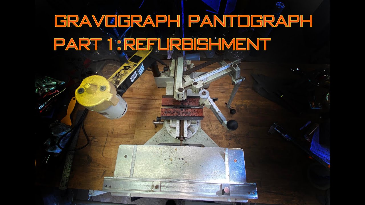 Gravograph Pantograph IM3: Part 1 Refurbishing