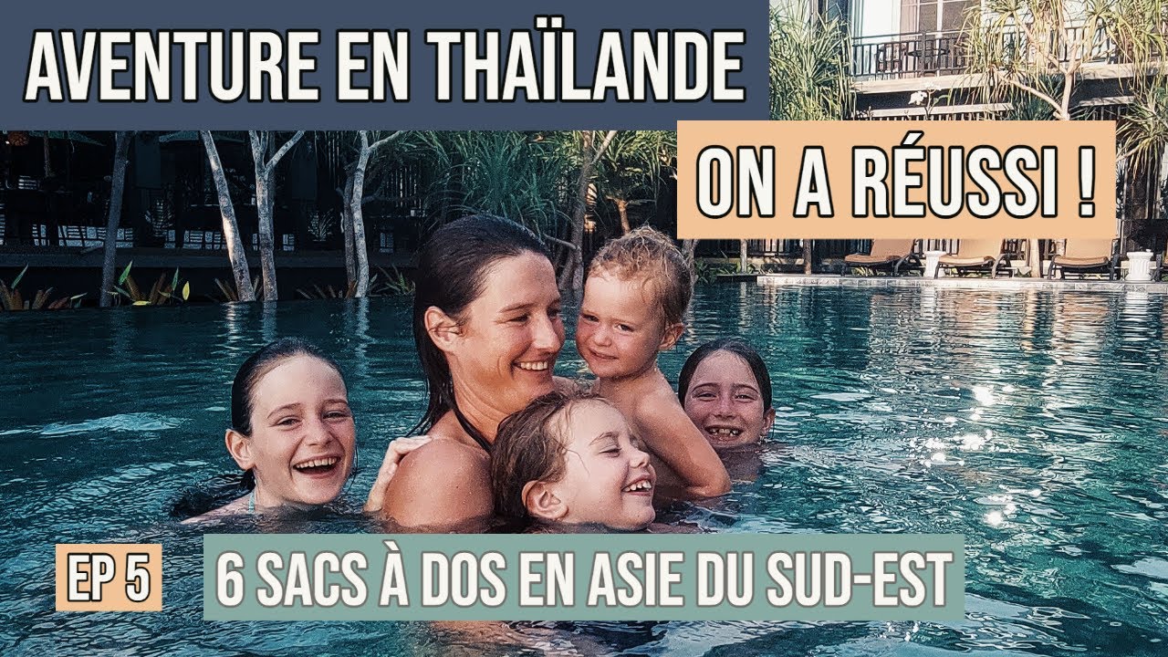 Notre itinéraire en Thailande : Koh Mook meilleur île au monde ? Road trip à pied en famille fin