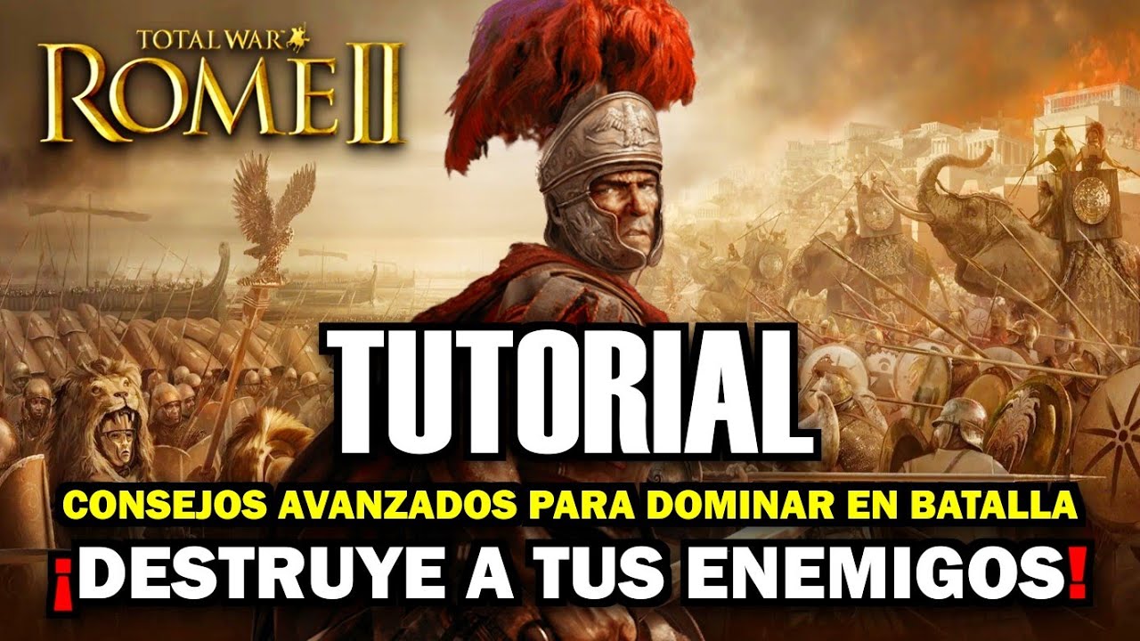 Total War: ROME 2 - ADVANCED BATTLE TUTORIAL: Organization and Decision Making