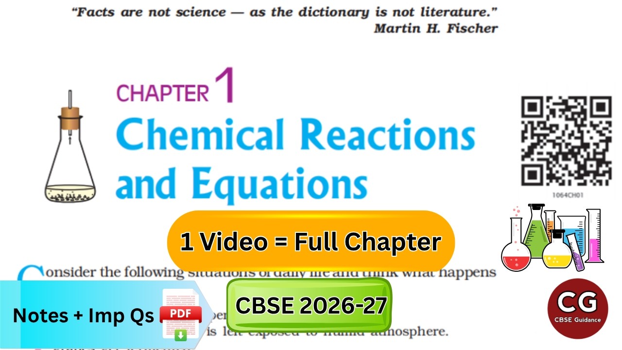 Chemical Reactions and Equations Class 10 (Chapter 1): Full Chapter One Shot Explanation