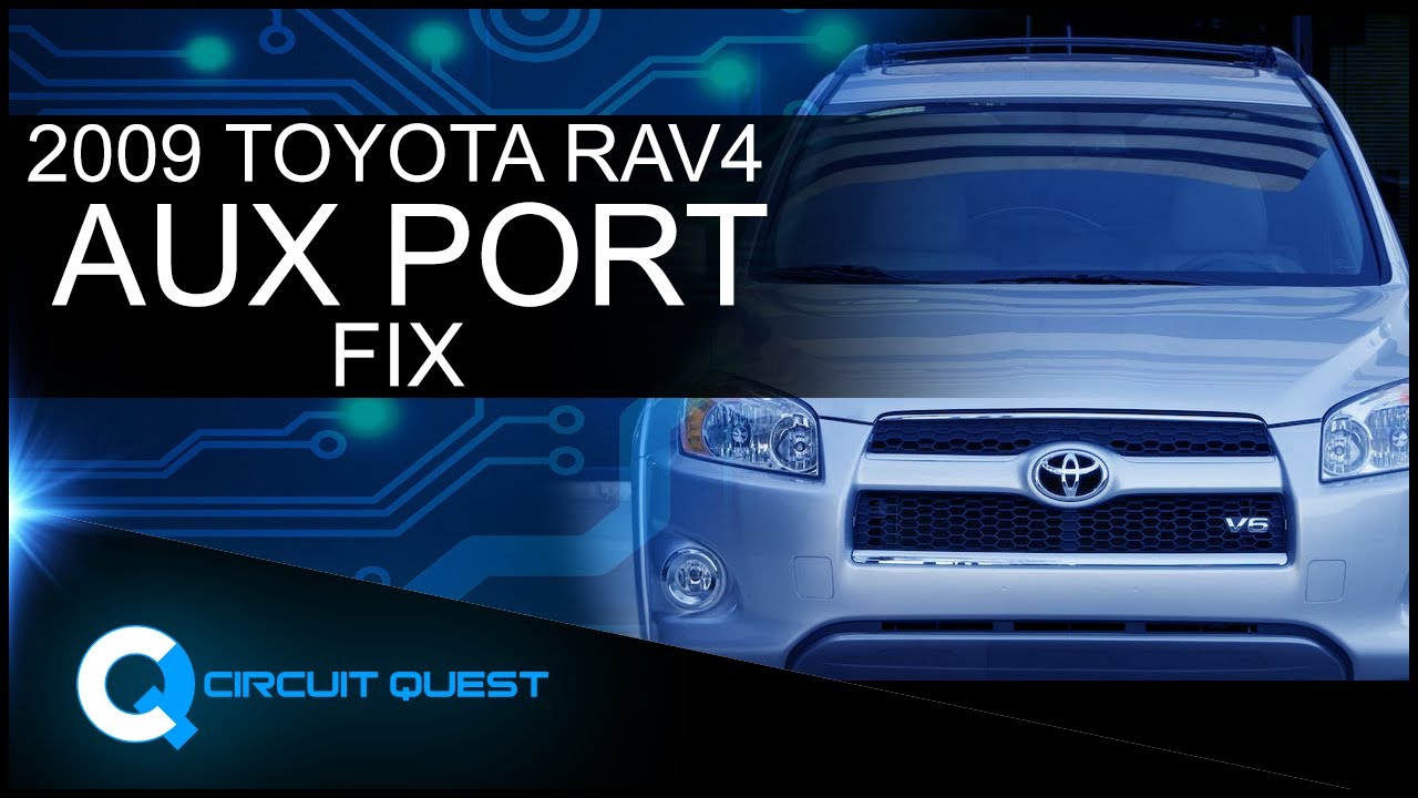 Toyota Rav4 AUX Fix