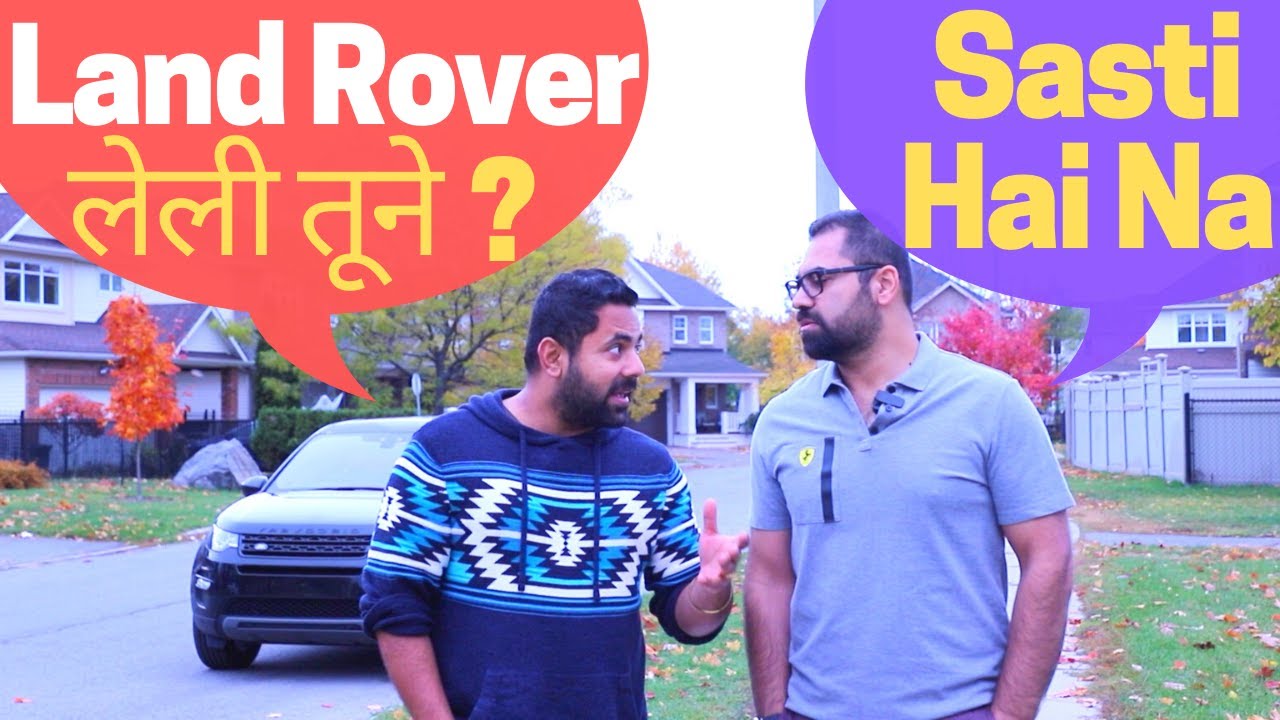 Easily Affordable EXPENSIVE Cars in Canada - My Brother Leasing a Land Rover for Rs. 25,000 / Month