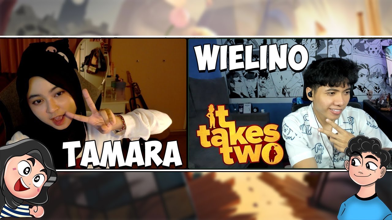 Sudah Saatnya It Takes Two Bareng  #4