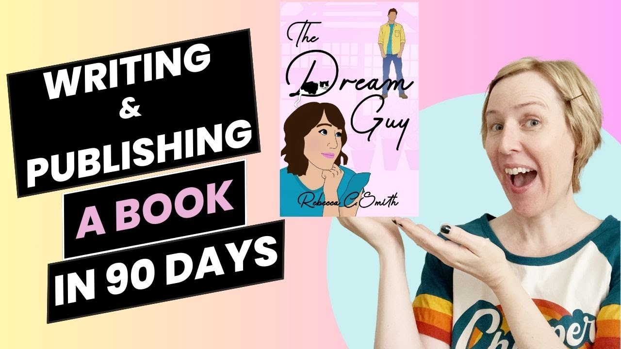 Writing & Publishing a Book in 90 Days