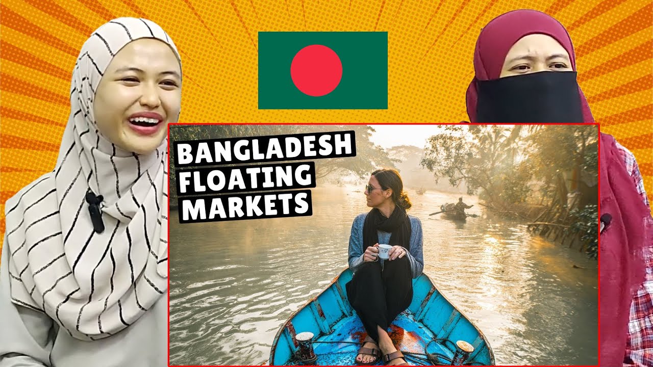 BANGLADESH IS SURPRISINGLY BEAUTIFUL! (incredible floating market) I Malay Girl Reacts