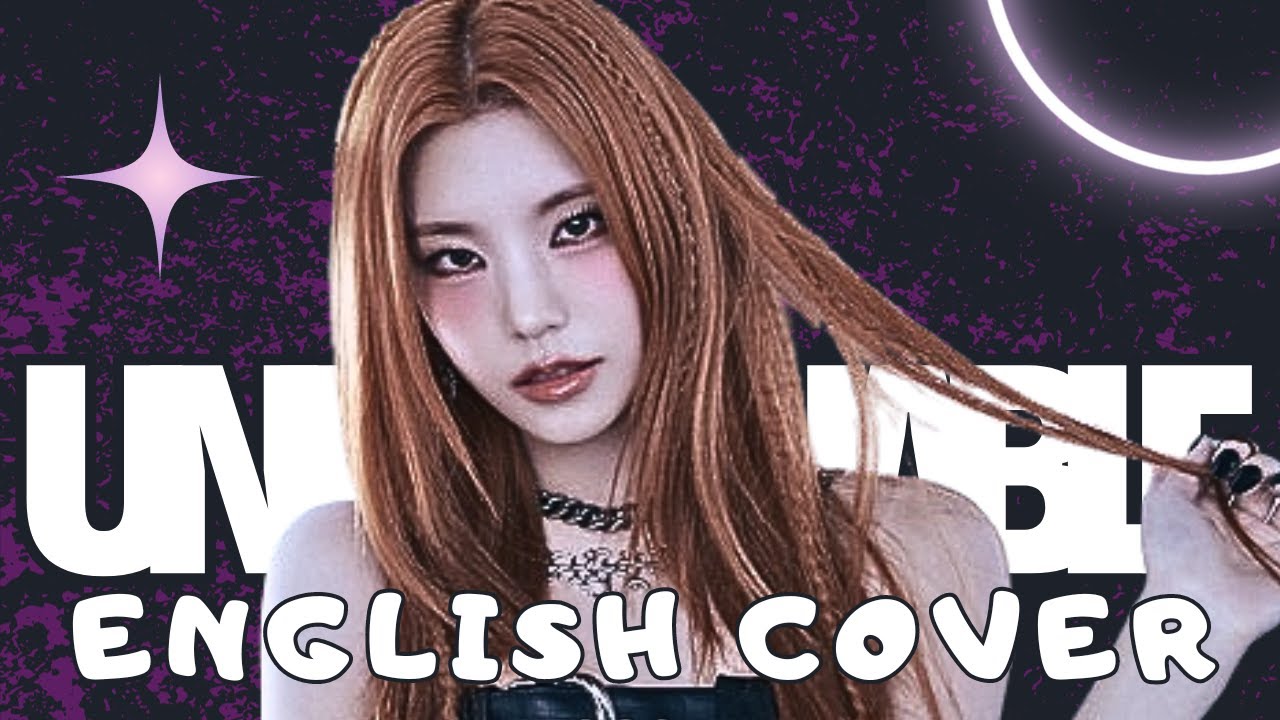 [ENGLISH VERSION] ITZY 'UNTOUCHABLE' (COVER)