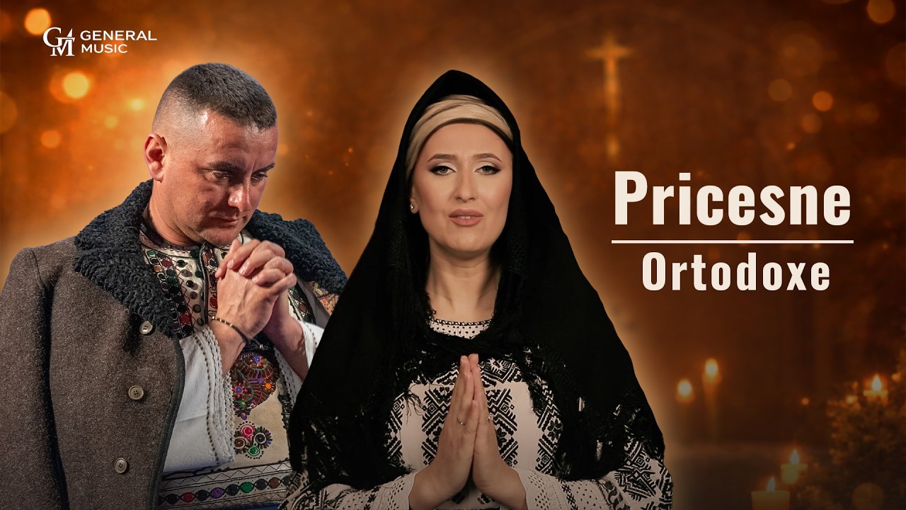 Pricesne Ortodoxe | Anca Pantiru & Ionuț Langa – Colaj Pricesne de Suflet