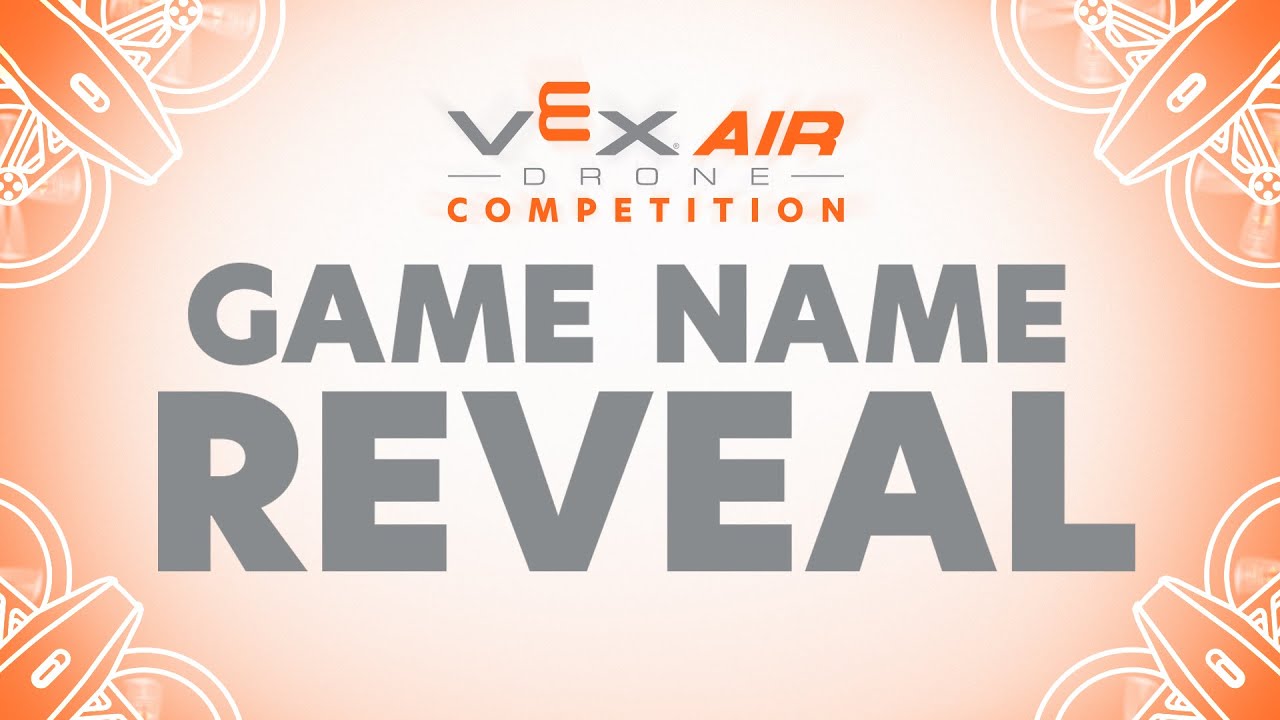 VEX AIR | 2025-2026 Game Name Reveal