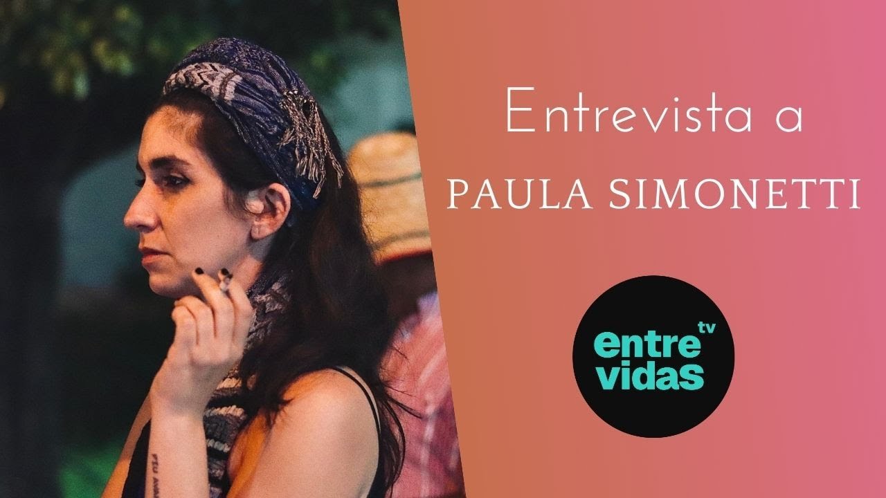 PAULA SIMONETTI en ENTRE VIDAS TV