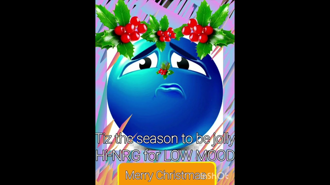 Tiz the season to be jolly ! [Hi-NRG for low mood] 20/12/2025