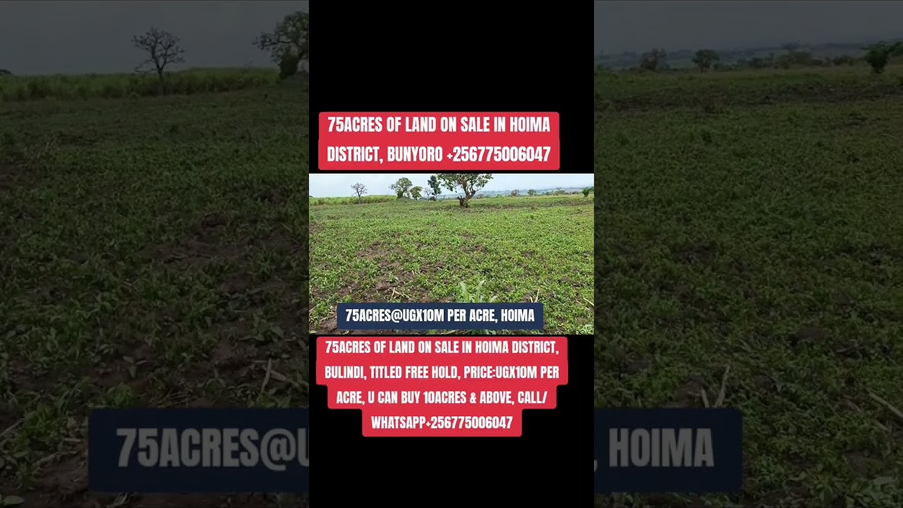 LAND ON SALE IN HOIMA CITY, BUNYORO, WESTERN UGANDA, +256775006047