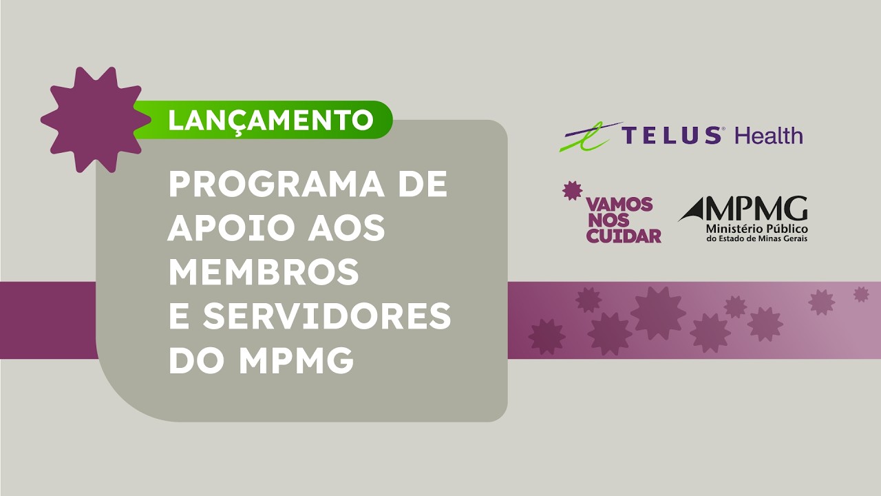 Programa de Apoio aos membros e servidores do MPMG | TV MP