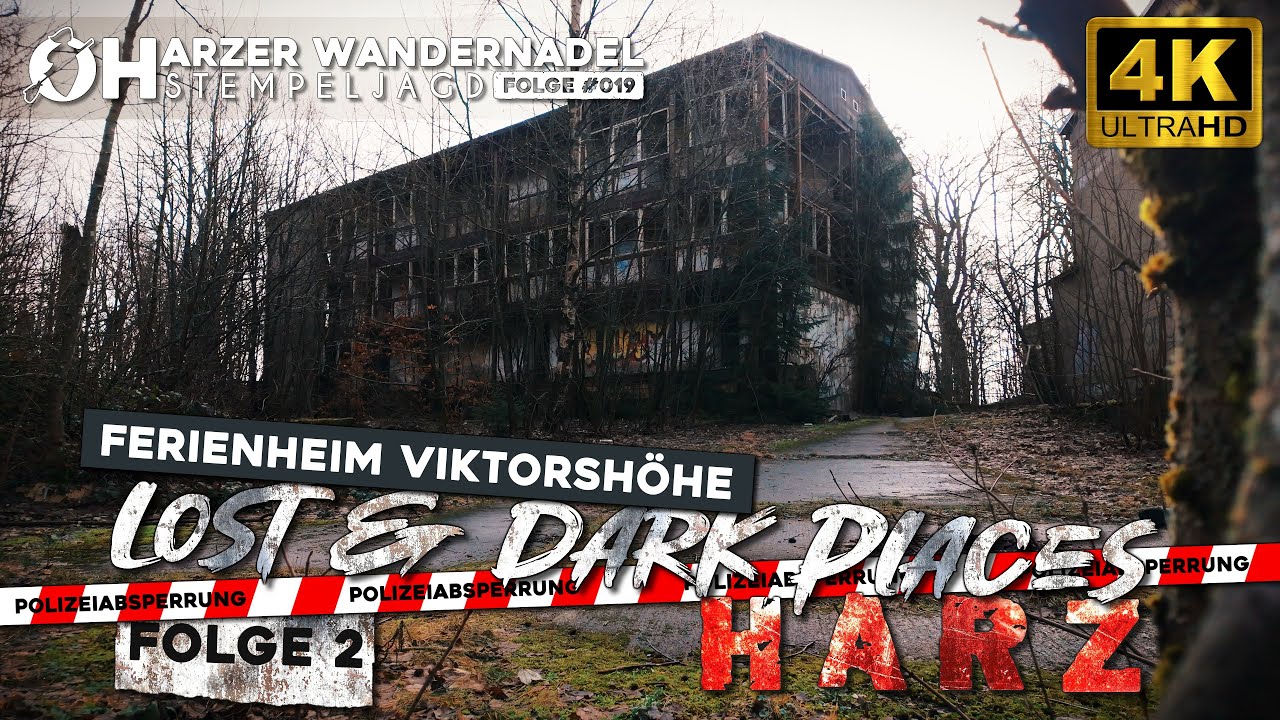 Lost & Dark Places - Harz - Folge 2 (Ferienlager Viktorshöhe) HWN Stempeljagd 19 - Horror Albtraum