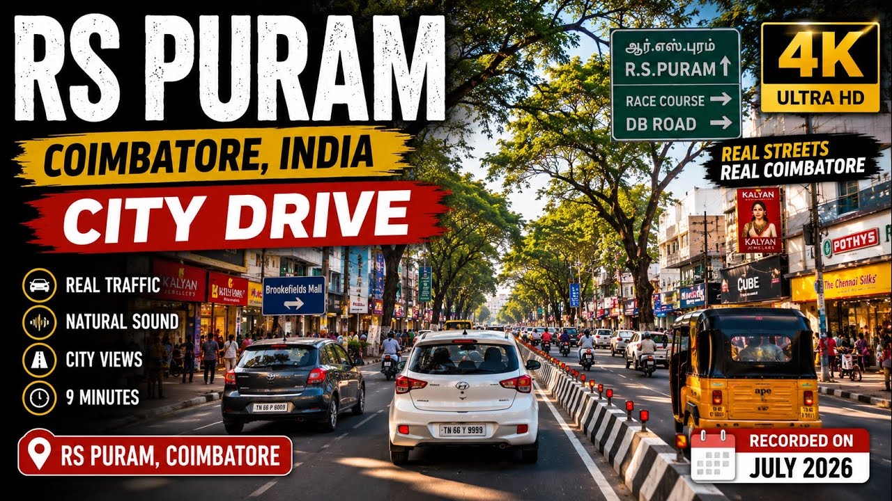 RS Puram, Coimbatore, India | 4K Street Drive & City Views | July 2026