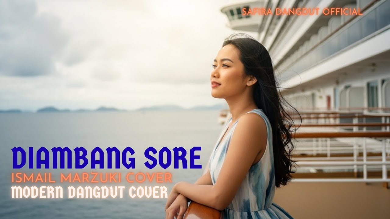 🎵 Judul Cover“Di Ambang Sore – Ismail Marzuki | Cover Dangdut Versi Safira Dangdut Official”