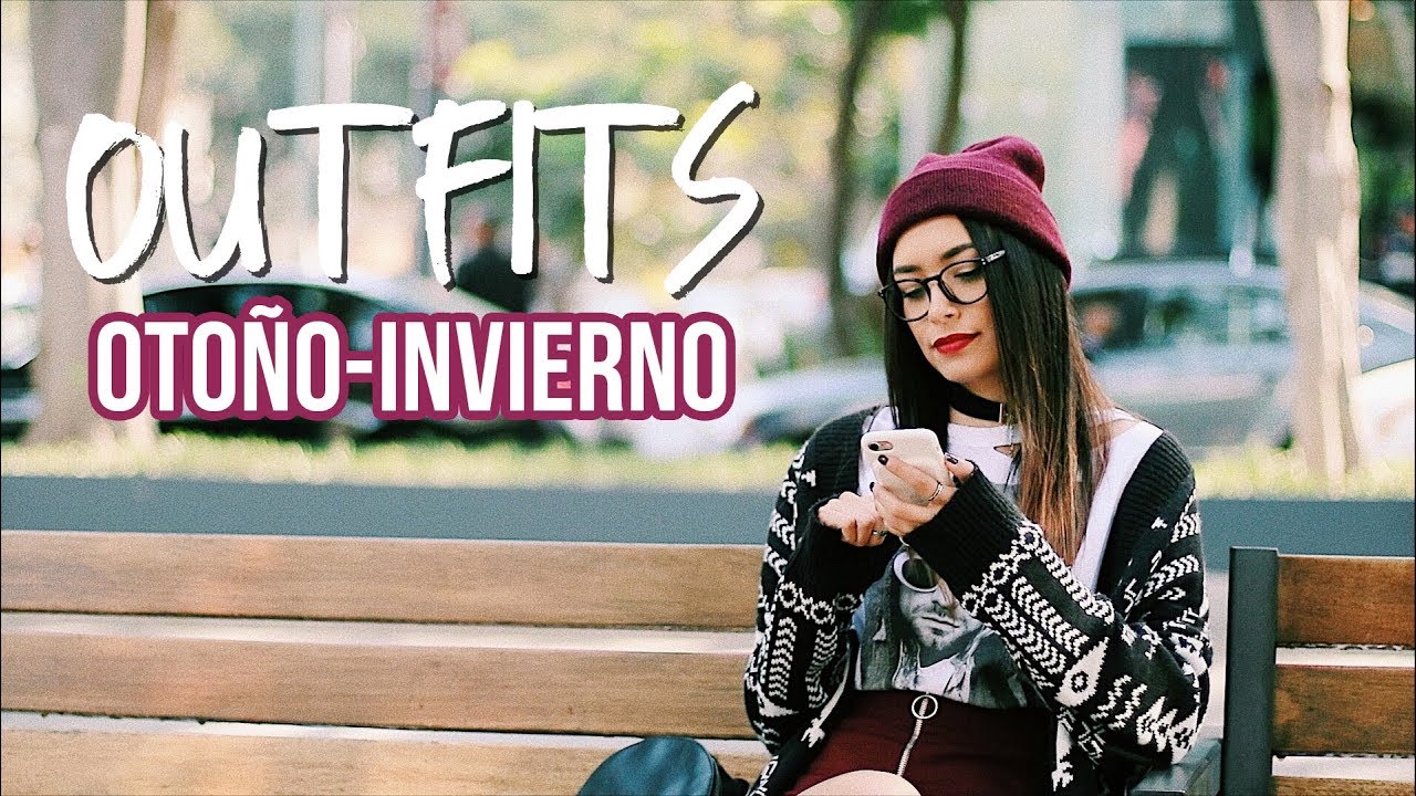 ¡5 OUTFITS PARA OTOÑO-INVIERNO! | @AnaVbon