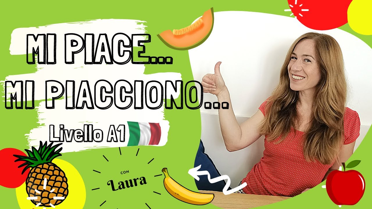 Mi PIACE e MI PIACCIONO. Come usare il verbo Piacere in italiano. Gusti e preferenze