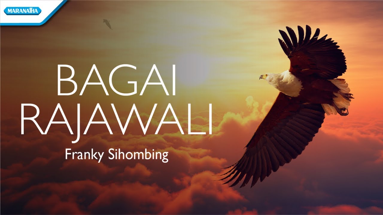 Bagai Rajawali - Franky Sihombing (Official lyric video)