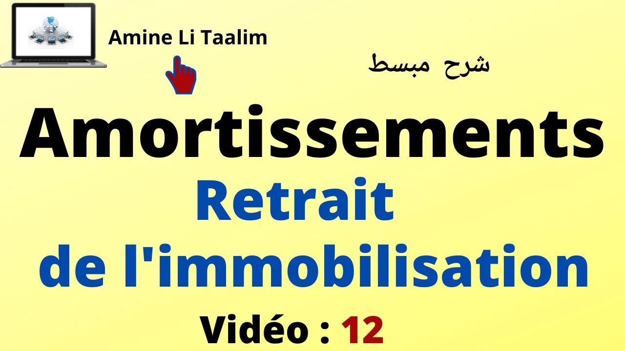 Retrait de L’immobilisation : Amortissements