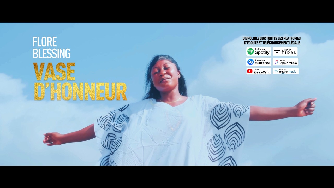 Flore Blessing - Vase d'Honneur (Clip Officiel)