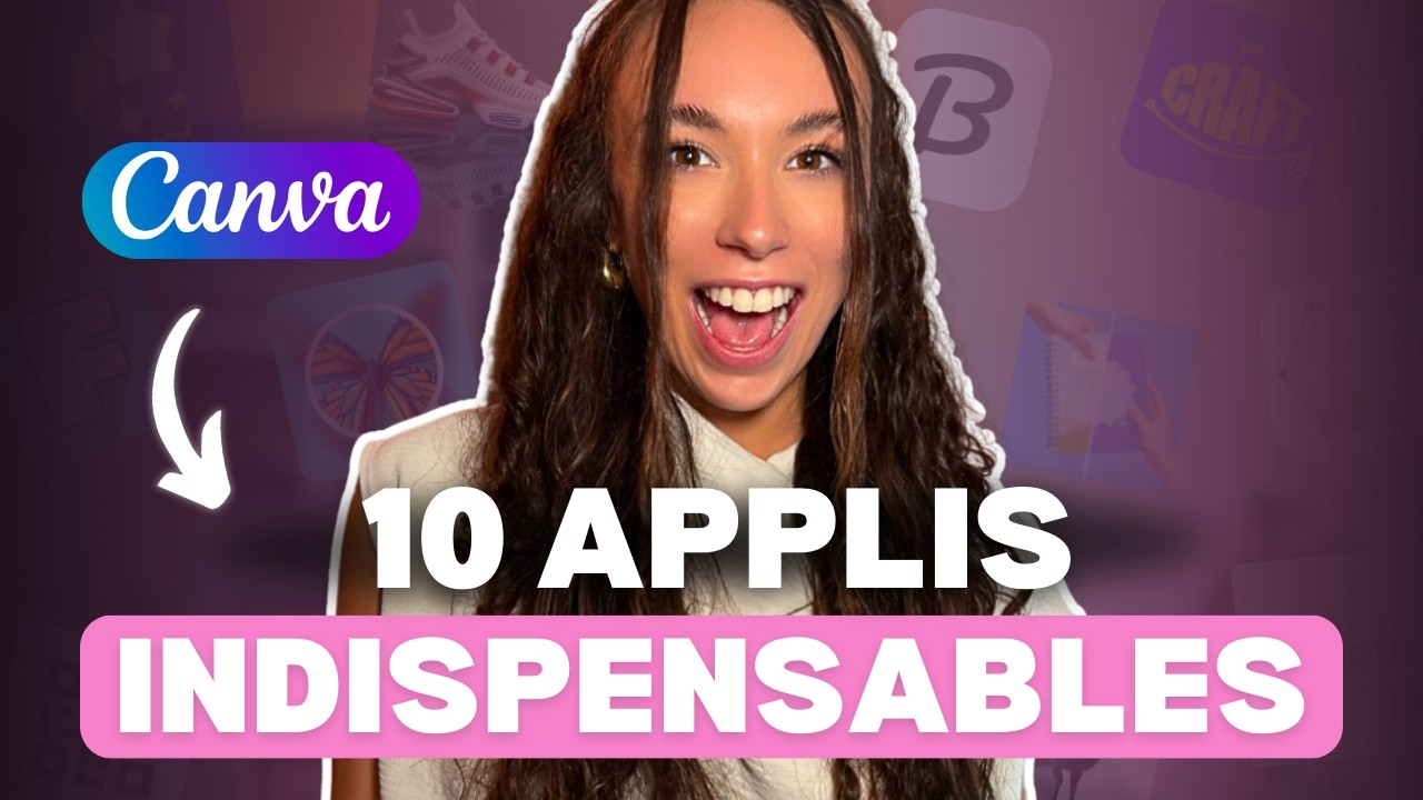 TOP 10 des apps Canva en 2025 pour améliorer tes designs