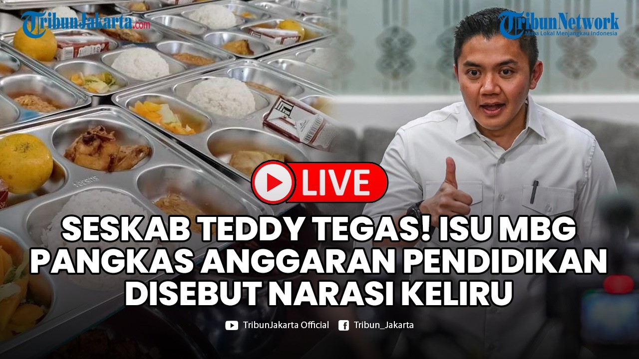 🔴LIVE: Seskab Teddy Tegas! Isu MBG Pangkas Anggaran Pendidikan Disebut Narasi Keliru dan Menyesatkan