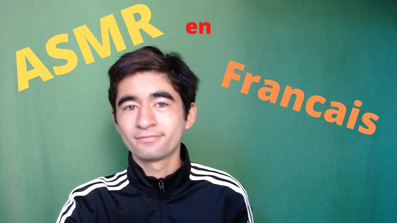 ASMR en Francais