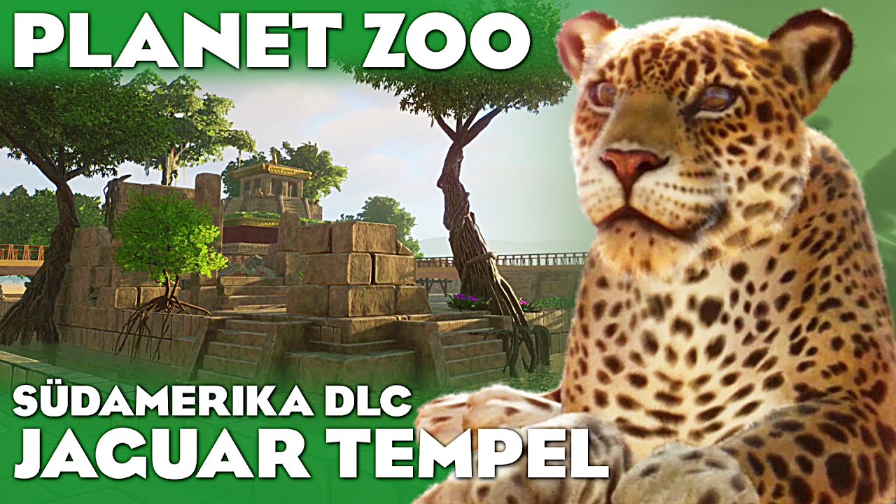 PLANET ZOO JAGUAR TEMPEL SOUTH AMERICA PACK DLC Planet Zoo Deutsch