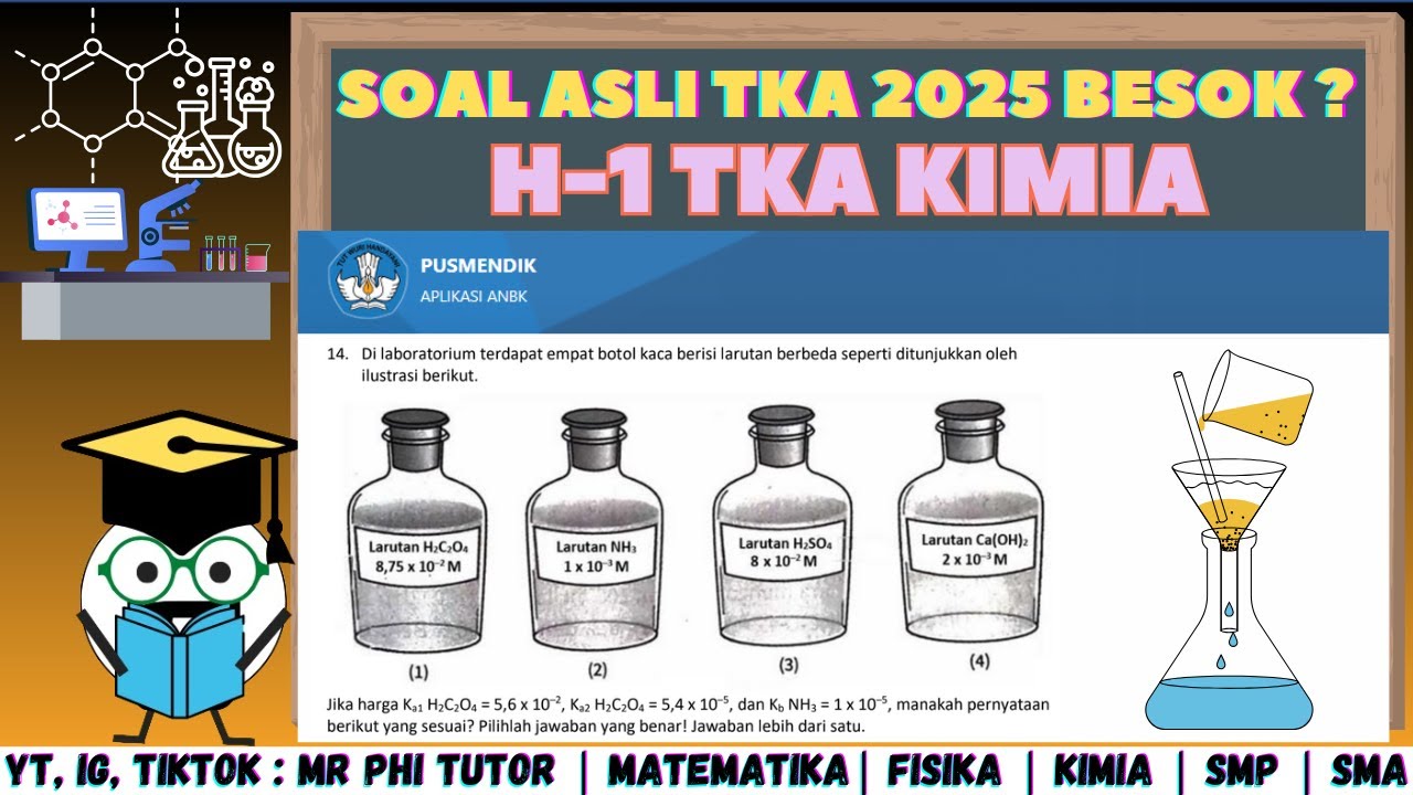 BESOK TKA KIMIA !? Udah Siap Belum Gais....(Bahas Soal Asli TKA ???) #mrphitutor #kimia #tka2025