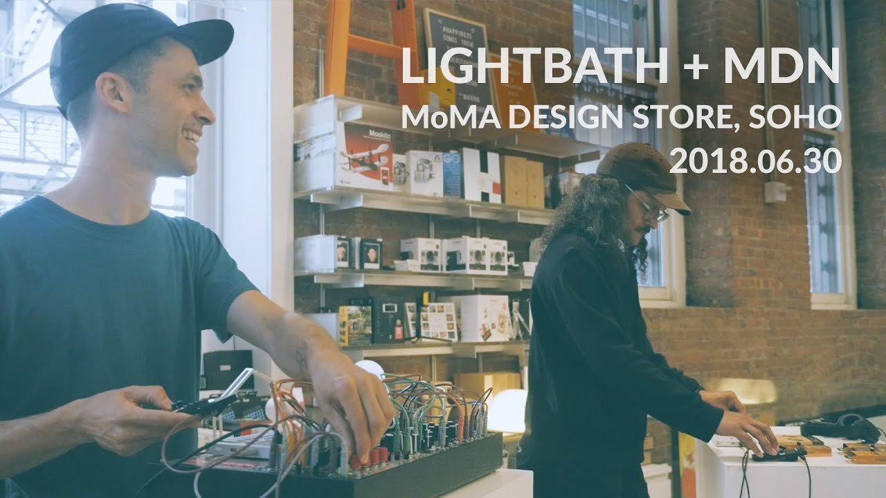 Lightbath + MDN @ MoMA Design Store, Soho