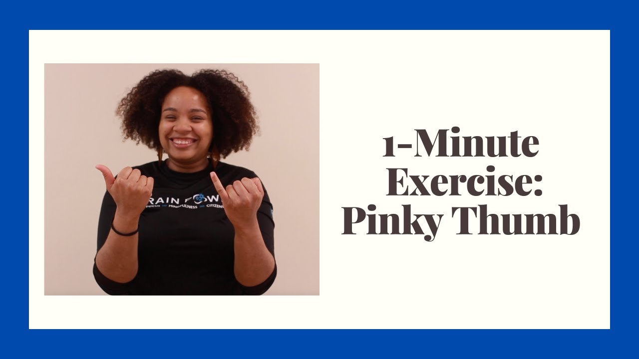 One minute exercise: Pinky Thumb