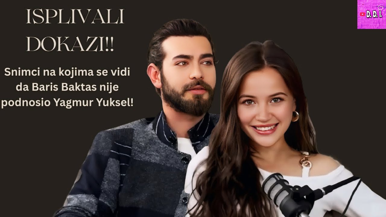 😡 SVI SU BESNI! Nepostovanje Baris Baktasa- Isplivao snimak na kome ponizava Yagmur Yuksel!
