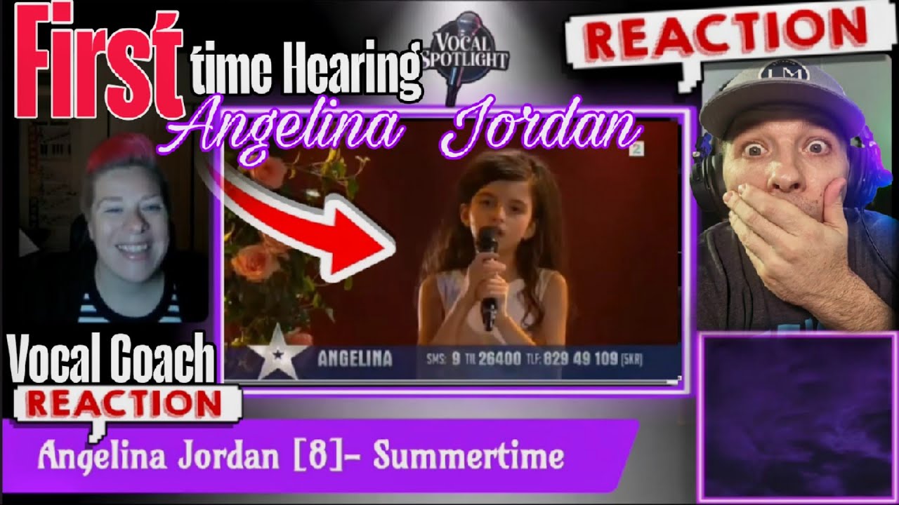 Vocal Coach - FIRST TME HEARING - Angelina Jordan[8] - Summertime (Reaction & Breakdown)