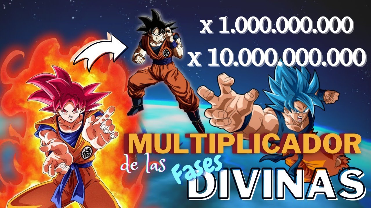 EL PODER DEL SSJ DIOS: Multiplicador de las fases divinas